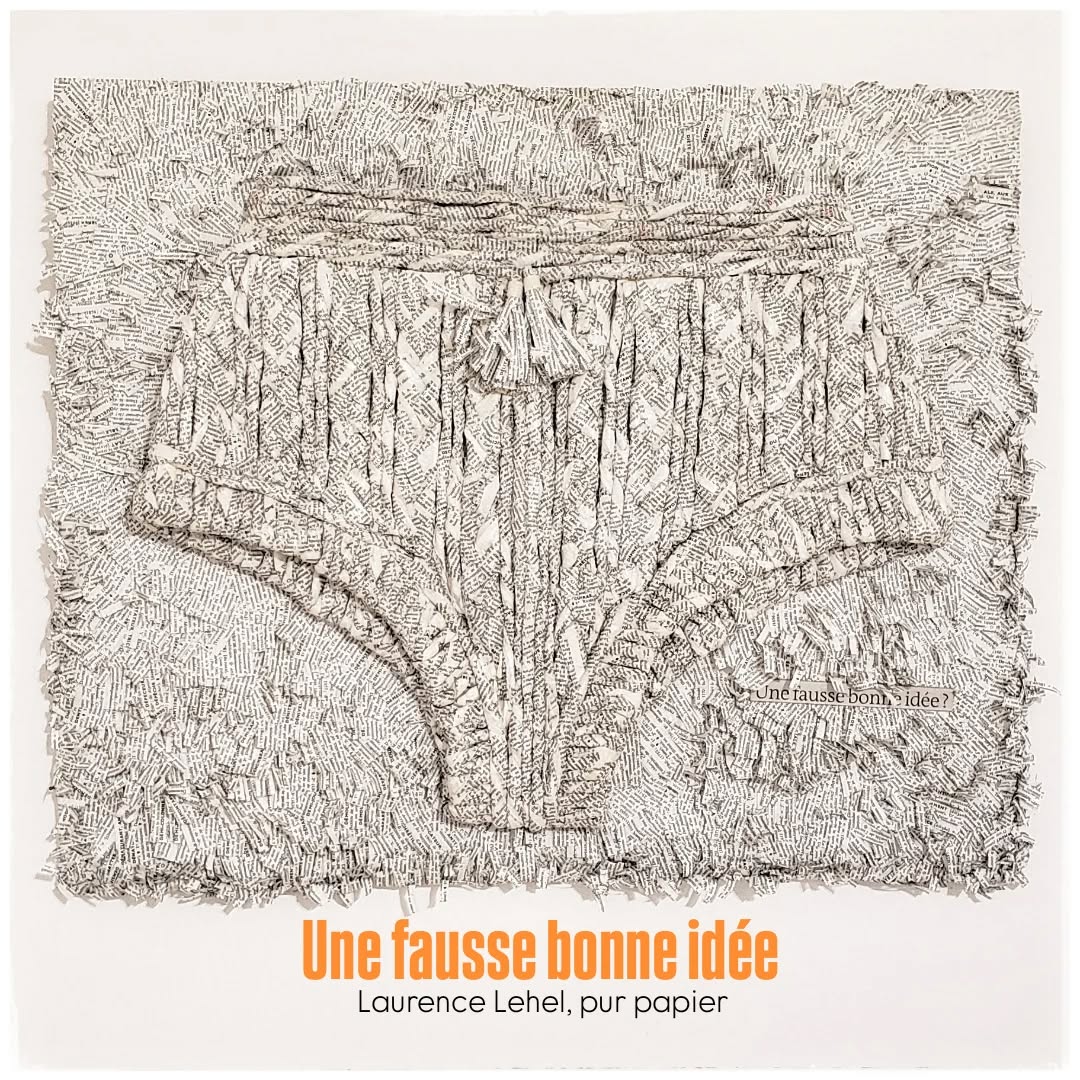 Une culotte tricotée. "Une fausse bonne idée"
Exposée à Viroflay galerie À l'écu de France
#viroflay #galeriealécudefrance
#sculpturepapier #papersculpture
#pieceunique #uniquepiece
#laurencelehel #purpapier #paperartiste